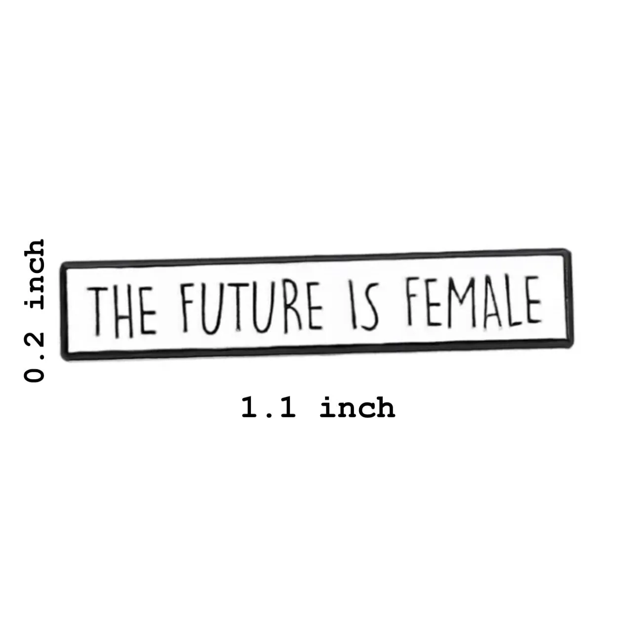 Future is Female Brooch Enamel Pin