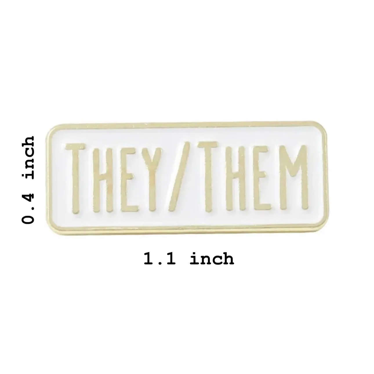 They/Them Pronouns Brooch Enamel Pin